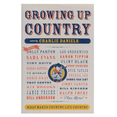 *UNEARTHED* Limited Supply! - Autographed Growing Up Country Hardback Book